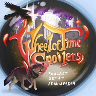 Wheel Of Time Spoilers Podcast