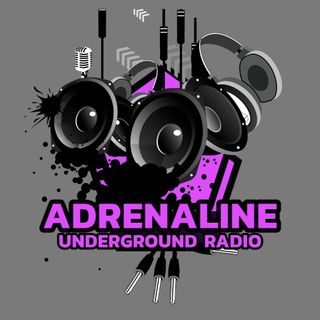 Adrenaline Underground Radio #2
