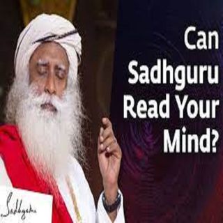 Can Sadhguru Read Your Mind?