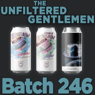 Batch246: Humble Sea Beer Science & Evil Twin It Was His Birthday And They Didn’t Even Care