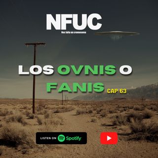OVNIS o FANIS  cap 63