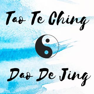 Cover art for Tao Te Ching - Dao De Jing