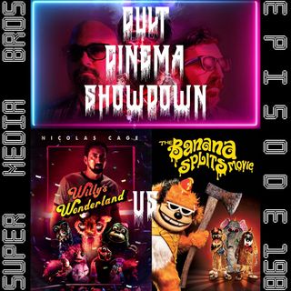 Cult Cinema Showdown 86: Willy's Wonderland vs The Banana Splits Movie (Ep. 198)