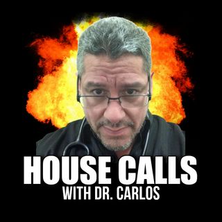 HOUSE CALLS WITH DR CARLOS 121420