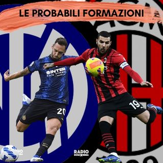 Verso Inter Milan - Le probabili formazioni