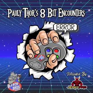 Pauly Thor’s 8-Bit Encounters