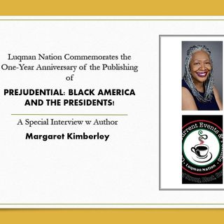 A History of US Presidents Being Prejudential - Interview with Author Margaret Kimberley