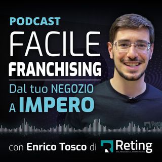 🌟 | Facile Franchising - Evolvere la Ristorazione: Intervista a Lorenzo Ferrari