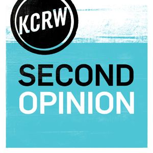 KCRW's Second Opinion