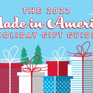 AAM'S 2022 'Made in America Holiday Gift Guide'