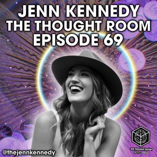 Ep. 69 | Jenn Kennedy | The Mystics of Money: Futurecasting a Fortune
