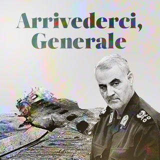 Arrivederci, Generale