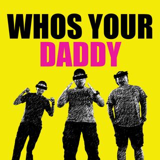 WhosYourDaddy