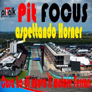 F1 - Pit Focus - Aspettando le parole di Horner in Texas