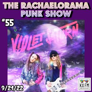 RachaelORama Punk Show #55 9_21_22