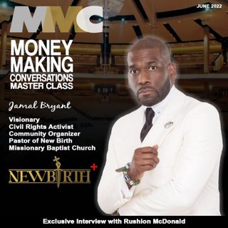 Exclusive Interview with Dr. Jamal Bryant: How To Prosper From Your Finances Using Biblical Teachings