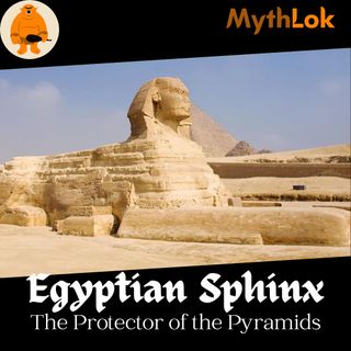 Sphinx : The Guardian of the Pyramids