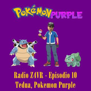 Episodio 10: Tedua, Pokemon Purple