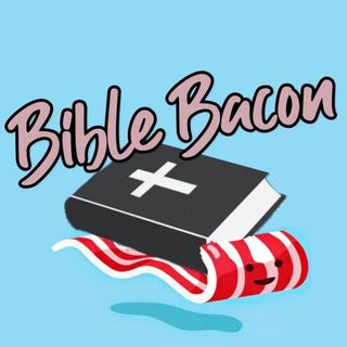 Bible Bacon