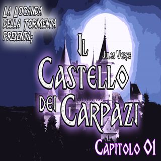 Audiolibro Il Castello dei Carpazi - Jules Verne - Capitolo 01