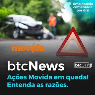 BTC News - Ações da Movida em queda! Entenda as razões.