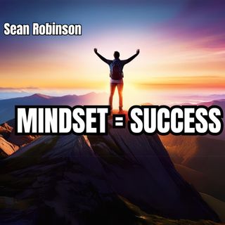 Mindset = Success