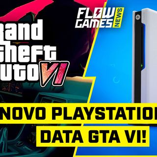 PLAYSTATION 6 CONFIRMADO e DATA de GTA 6! - Flow Games News #38