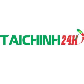 Tai Chinh 24h