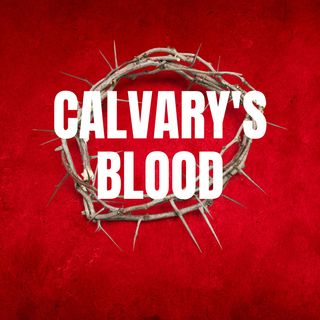 Calvary's Blood