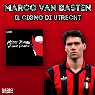 Marco Van Basten - Il Cigno di Utrecht