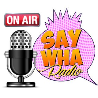 SayWHA Radio