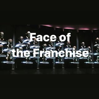 Face of the Franchise Ep.46