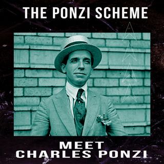 What Is REALLY Behind The PONZI SCHEME? Meet Charles Ponzi!
