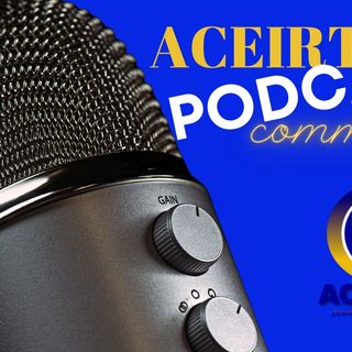 ACEIRT™ Podcast Community