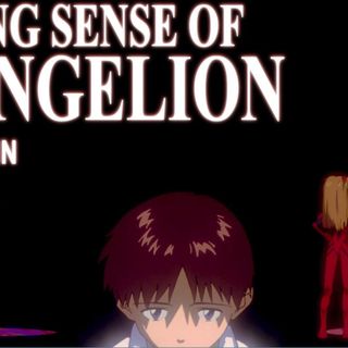Making Sense of Neon Genesis Evangelion