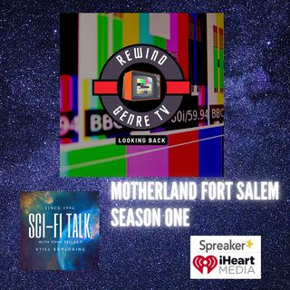 Rewind Motherland Fort Salem Season One
