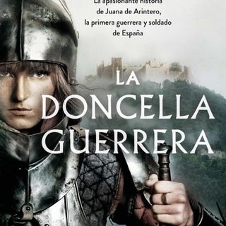 Entrevista a Teresa Sagrera, autora de la novel·la 'La doncella guerrera', Ediciones B.
