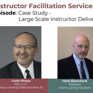 Instructor Facilitation Services - Case Study: Large Scale Instructor Delivery Project
