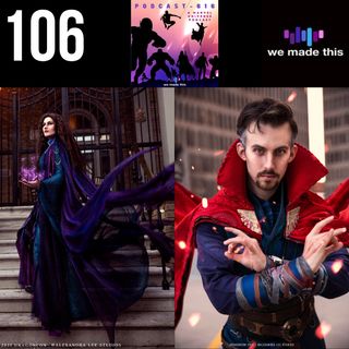 106. Marvel Cosplay with Michael and Hayley Burson