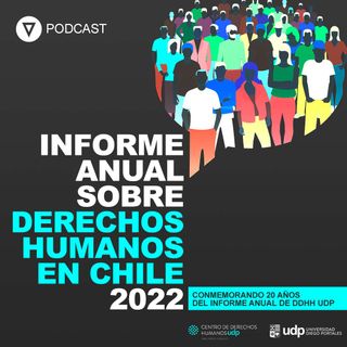 Informe 2022: Los Derechos Humanos en Chile