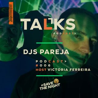 DJs Pareja x Victoria Ferreira