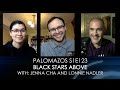 Palomazos S1E123 - Black Stars Above (With Jenna Cha and Lonnie Nadler)