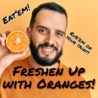 Freshen Up with Oranges!