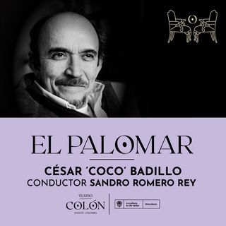 El Palomar - Cesar (Coco) Badillo
