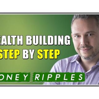 Wealth Building Step by Step | 409