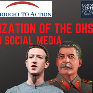 Ep 103 - The Stalinization of the DHS and Social Media in the US