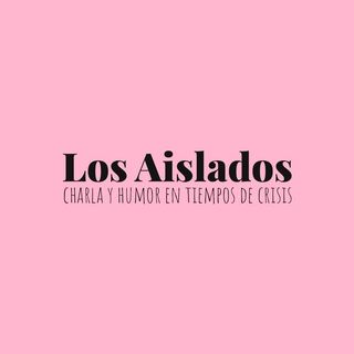 Los Aislados Podcast