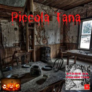 Piccola Tana
