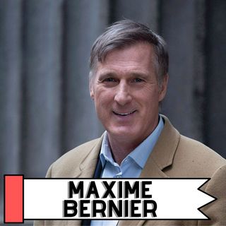 Listener Request: Maxime Bernier