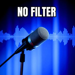 No Filter Audio Podcasts